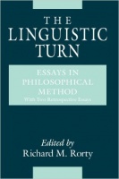 Rorty, Richard M. (Ed.) : The Linguistic Turn - Essays in Philosophical Method