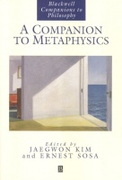Kim, Jaegwon - Ernest Sosa (Ed.) : A Companion to Metaphysics 