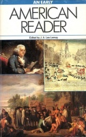 Lemay, J. A. Leo (Ed.) : An Early American Reader 