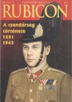 Rubicon 2010/1. - A csendőrség története 1881-1945