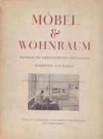 Guyer, H. - Kettiger, E. : Mobel & Wohnraum; meubles et amenagements interieurs; Furniture and Rooms.