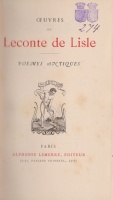 Leconte de Lisle, (Charles-Marie) : Oeuvres de Leconte de Lisle 1-2. 