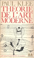 Klee, Paul : Théorie de l'Art Moderne