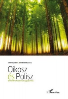 Scheiring Gábor - Jávor Benedek(szerk.) : Oikosz és Polisz - Zöld politikai filozófiai szöveggyűjtemény