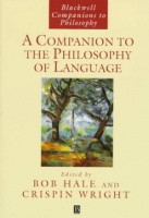 Hale, Bob - Crispin Wright (Ed.) : A Companion to the Philosophy of Language 