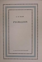 Shaw, G. B. : Pygmalion