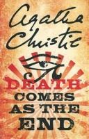 Christie, Agatha : Death Comes As The End