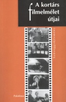 Vajdovich Györgyi (szerk.) : A kortárs filmelmélet útjai - Szöveggyűjtemény