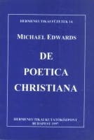 Edwards, Michael : De poetica christiana