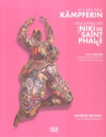 Krempel, Ulrich - Regina Selter (Hrsg./Ed.) : Ich bin eine Kämpferin - Frauenbilder der Niki de Saint Phalle / I'm a Fighter - Images of Women by Niki de Saint Phalle