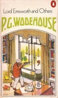 Wodehouse, P. G. : Lord Emsworth and Others