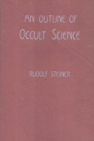 Steiner, Rudolf : An Outline of Occult Science