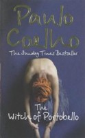 Coelho, Paulo  : The Witch of Portobello