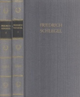 Schlegel, Friedrich : Werke in Zwei Bänden (I-II.)