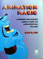 Don Hahn : Animation Magic Book: Behind the Scenes Look At How an Animated Film is Made
