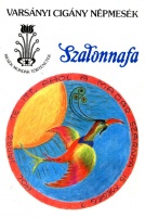 Szalonnafa - Varsányi cigány népmesék