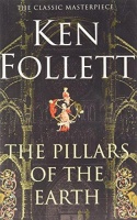 Follett, Ken  : The Pillars Of The Earth