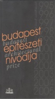 Nagy Bálint - Apáti-Nagy Mariann (szerk.) : budapest építészeti nívódíja / budapest architectural prize