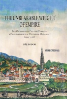 Fodor Pál : The Unbearable Weight of Empire