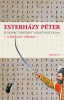 Esterházy Péter : Egyszerű történet vessző száz oldal - a kardozós változat  