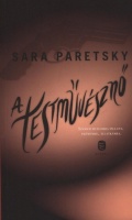 Paretsky, Sara : A testművésznő