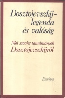 Bakcsi György (szerk.) : Dosztojevszkij  -legenda és valóság - Mai szovjet tanulmányok Dosztojevszkijről