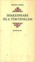 Barg, Mihail : Shakespeare és a történelem