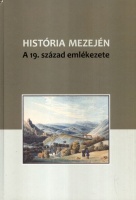 Deák Ágnes - Völgyesi Orsolya (szerk.) : História mezején - A 19. század emlékezete. Tanulmányok Pajkossy Gábor tiszteletére.