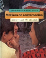 Neale-Silva, Eduardo - Robert L. Nicholas : Motivos de conversación - Essentials of Spanish