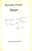 Karinthy Ferenc : Epepe [Dedikált példány]