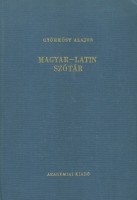 Györkösy Alajos : Magyar-latin szótár