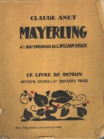 Anet, Claude : Mayerling - 41 bois originaux de L. William Graux.