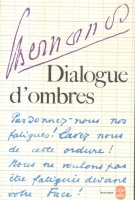 Bernanos, Georges : Dialogues d'ombres - Nouvelles suivies des Premiers Essais romanesques.