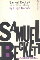 Kenner, Hugh : Samuel Beckett - A Critical Study