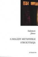 Salamon János : A magány metafizikai struktúrája
