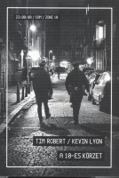 Lyon, Kevin - Tim Robert : A 10-es körzet