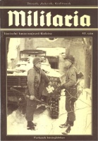 Militaria 2006/43. sz. - Történelmi ismeretterjesztő kiadvány.