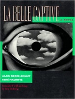 Robbe-Grillet, Alain - René Magritte : La Belle Captive