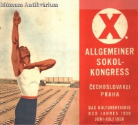 X. Allgemeiner Sokol-Kongress - Čechoslovakei Praha, 1938.  [Prospekt]