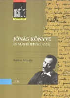Babits Mihály : Jónás könyve és más költemények