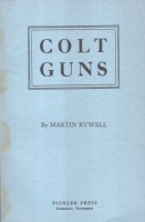 Rywell, Martin  : Colt Guns