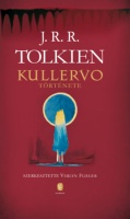 Tolkien, J. R. R.  : Kullervo története