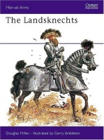 Miller, Douglas : The Landsknechts