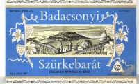 Badacsonyi Szürkebarát - Édeskés minőségi bor [Italcímke]