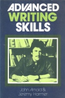 Arnold, John - Harmer, Jeremy : Advanced Writing skills