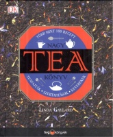 Gaylard, Linda : Nagy teakönyv - Teafajták, szertartások, keverékek – több mint 100 recept