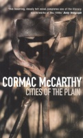 McCarthy, Cormac : Cities of the Plain