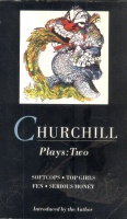 Churchill, Caryl : Plays : Two