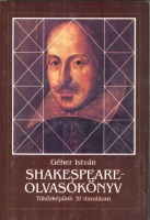 Géher István : Shakespeare-olvasókönyv