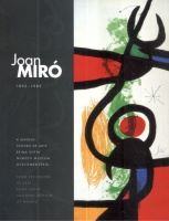 Türk Tímea, Ujvári Péter (szerk.) : Joan Miró 1893-1983 - A Madridi Centro de Arte Reina Sofía Nemzeti Múzeum gyűjteményéből